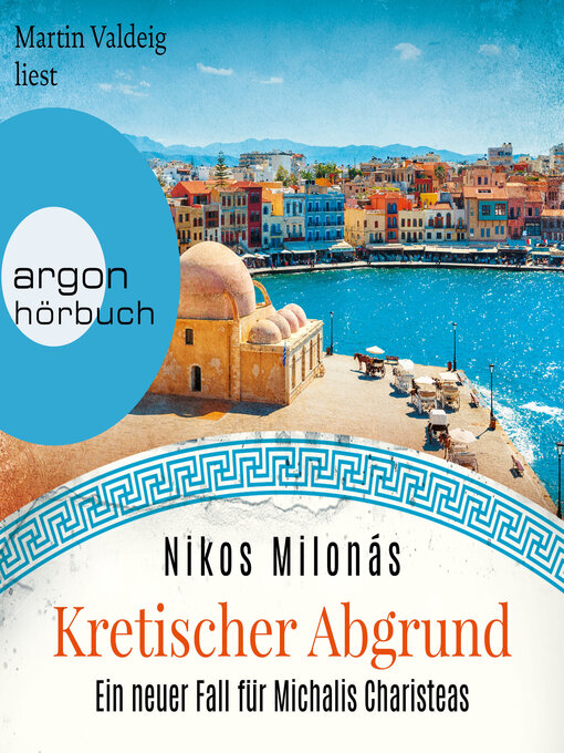 Title details for Kretischer Abgrund--Michalis Charisteas Serie, Band 2 (Ungekürzte Lesung) by Nikos Milonás - Wait list